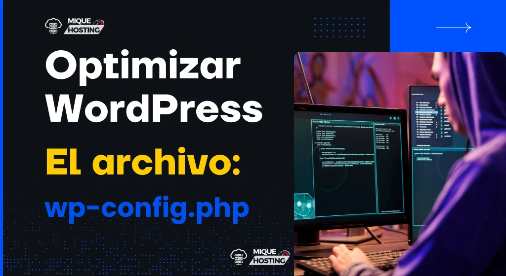 Optimización de WordPress: el archivo wp-config.php